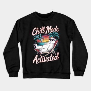 Chill mode activated - bear Crewneck Sweatshirt